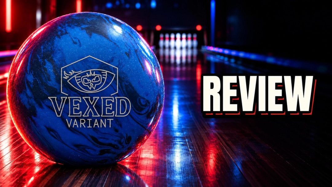 Radical Vexed Variant : la Vexed taillée pour l’huile - Bowling Stars